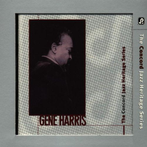 HARRIS, GENE - CONCORD JAZZ HERITAGE SERIES