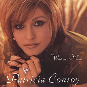 CONROY, PATRICIA - WILD AS THE WIND