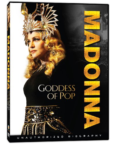 MADONNA: GODDESS OF POP