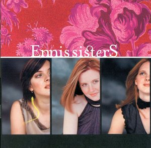 ENNIS SISTERS,  THE - ENNIS SISTERS