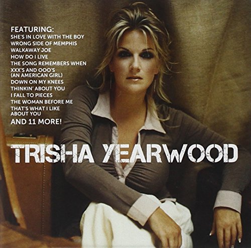 TRISHA YEARWOOD - ICON 2: TRISHA YEARWOOD