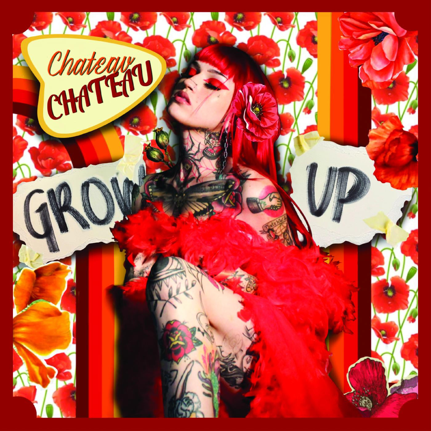 CHATEAU CHATEAU - GROW UP