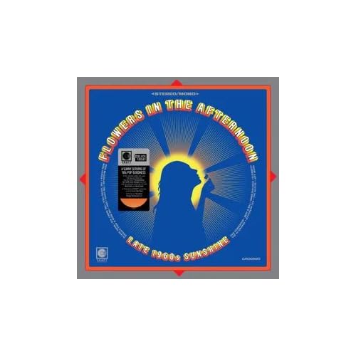 VARIOUS ARTISTS - FLOWERS IN THE AFTERNOON: LATE 1960'S SUNSHINE [TRANSLUCENT ORANGE LP] - VINYL LP - RSD 2025