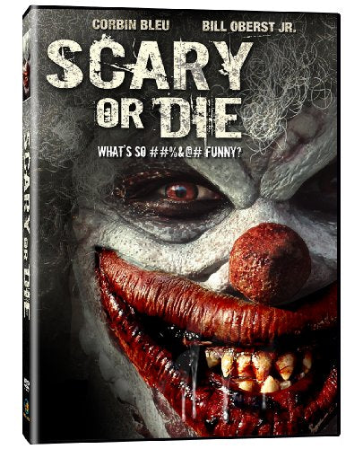 SCARY OR DIE / TREMBLE OU MEURT (BILINGUAL)