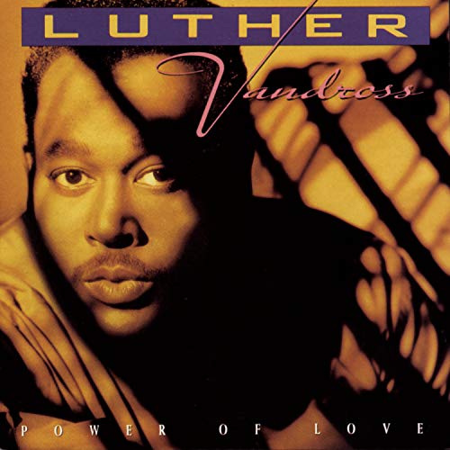 VANDROSS, LUTHER - POWER OF LOVE