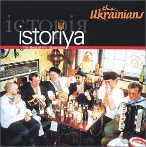 UKRANIANS, THE - ISTORIYA-BEST OF THE UKRA