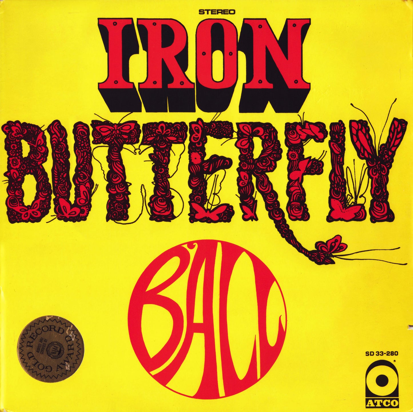 IRON BUTTERFLY  - BALL