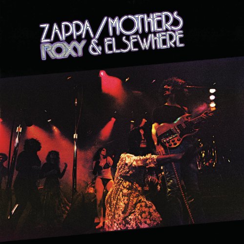 ZAPPA, FRANK - ROXY & ELSEWHERE