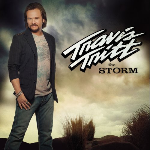 TRITT, TRAVIS - THE STORM