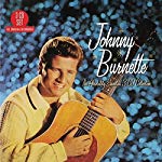 BURNETTE, JOHNNY - ABSOLUTELY ESSENTIAL 3 CD COLLECTION