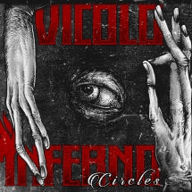 VICOLO INFERNO - CIRCLES [CD]