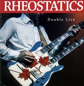 RHEOSTATICS - DOUBLE LIVE