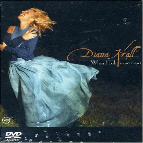 WHEN I LOOK IN YOUR EYES (DVD AUDIO)