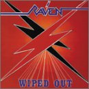 RAVEN (METAL) - WIPED OUT (RM) (W/2 BONUS TRACKS)