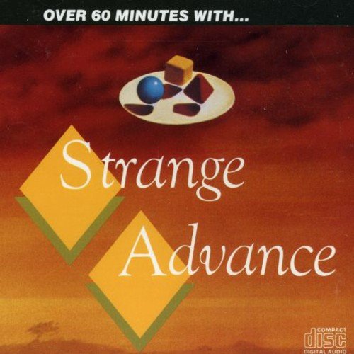 STRANGE ADVANCE - OVER 60 MINS