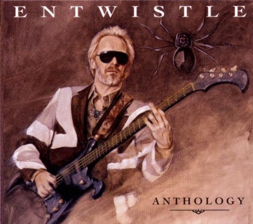 ENTWISTLE, JOHN - ANTHOLOGY