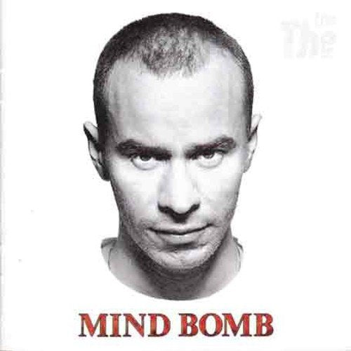 THE THE - MIND BOMB