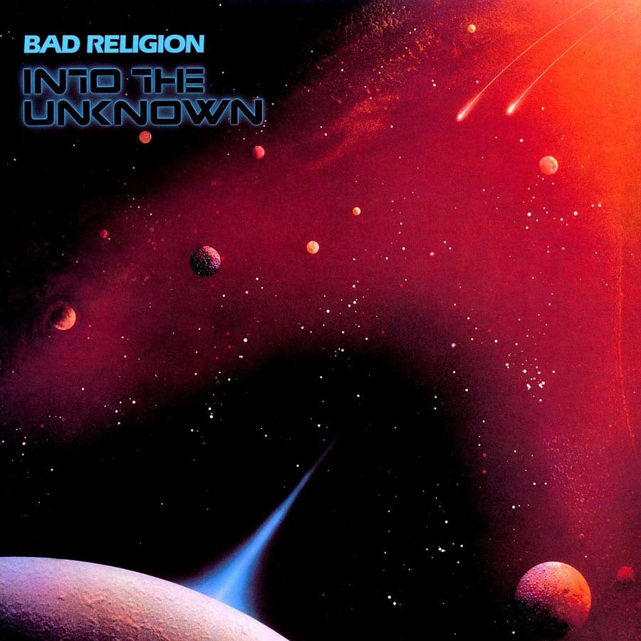 BAD RELIGION  - INTO THE UNKNOWN
