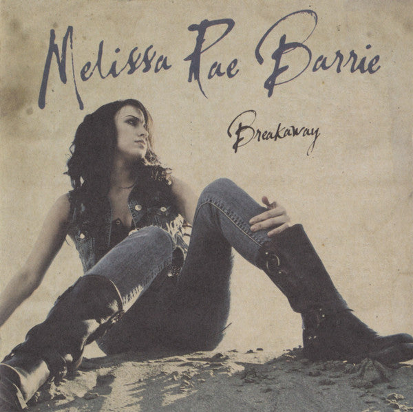 BARRIE, MELISSA RAE  - BREAKAWAY