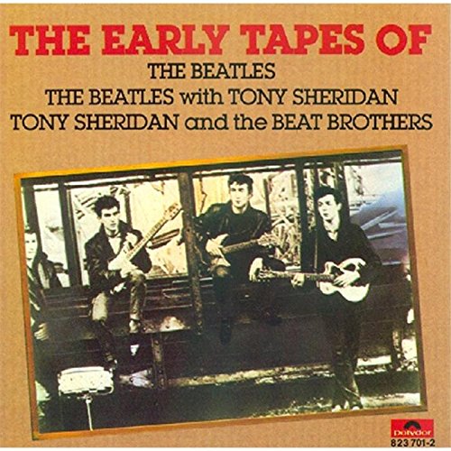 BEATLES  - EARLY TAPES-WITH TONY SHERIDAN