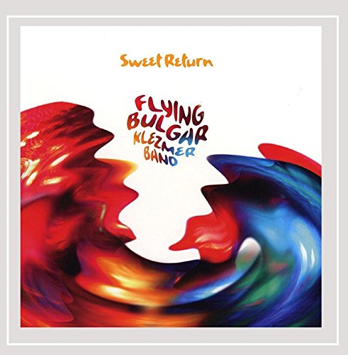 FLYING BULGARS - SWEET RETURN