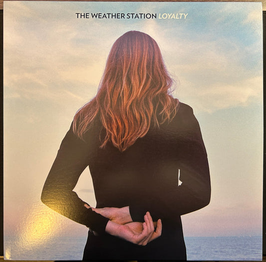 THE WEATHER STATION - LOYALTY