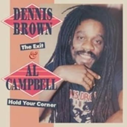 BROWN, DENNIS/ AL CAMPBELL - EXIT/HOLD YOUR CORNER