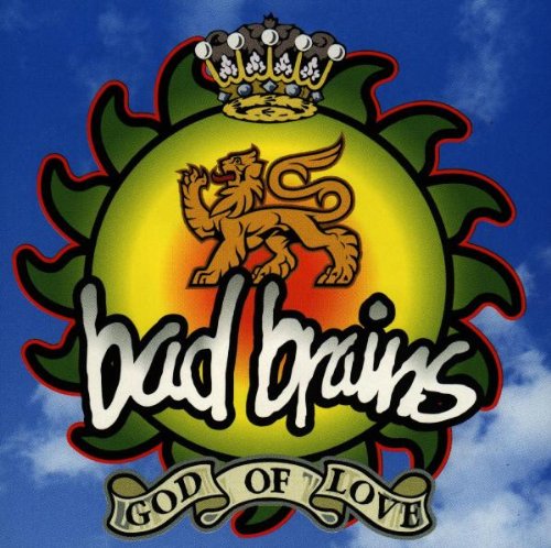 BAD BRAINS - GOD OF LOVE