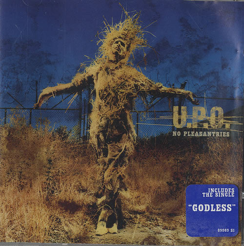 U.P.O.  - NO PLEASANTRIES