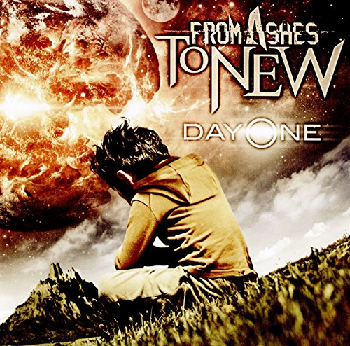 FROM ASHES TO NEW - DAY ONE