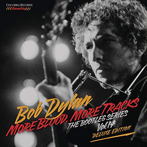 BOB DYLAN - MORE BLOOD, MORE TRACKS: THE BOOTLEG SERIES VOL. 14