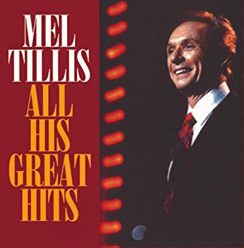 TILLIS, MEL  - ALL HIS GREAT HITS