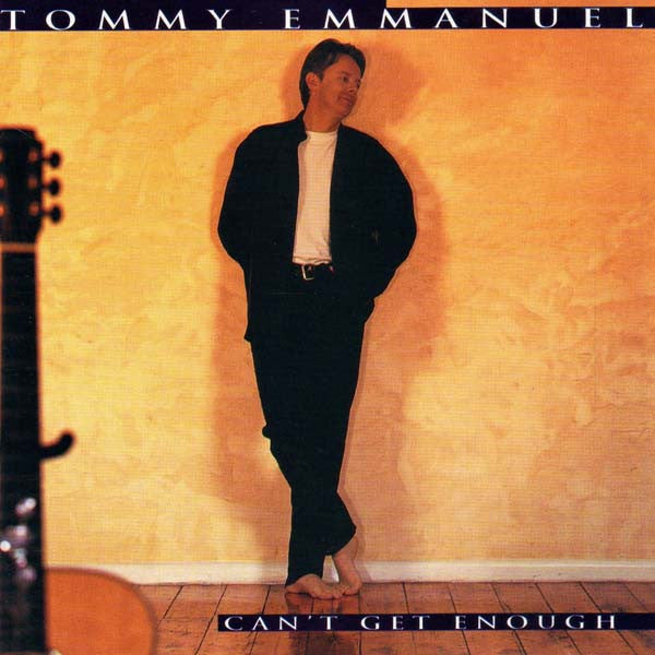 EMMANUEL, TOMMY  - CAN'T GET ENOUGH