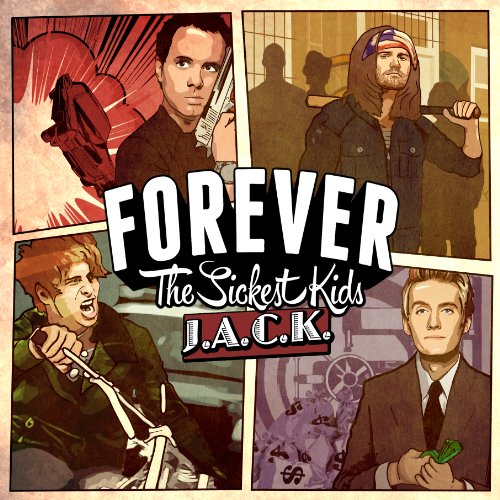 FOREVER THE SICKEST KIDS - J.A.C.K. (CD)