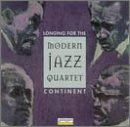 MODERN JAZZ QUARTET - LONGING FOR THE CONTINENT