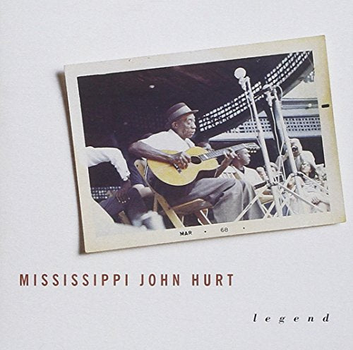 HURT MISSISSIPPI JOHN - LEGEND