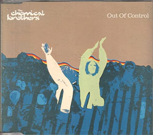 CHEMICAL BROTHERS - OUT OF CONTROL (CDS)