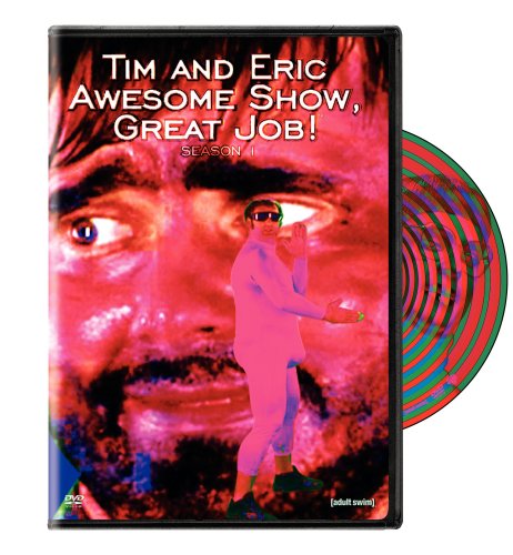 TIM AND ERIC AWESOME SHOW, GREAT JOB! SEASON 1