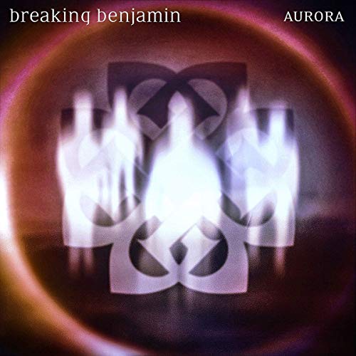 BREAKING BENJAMIN - AURORA