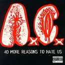 ANAL CUNT - 40 MORE REASONS TO HATE US