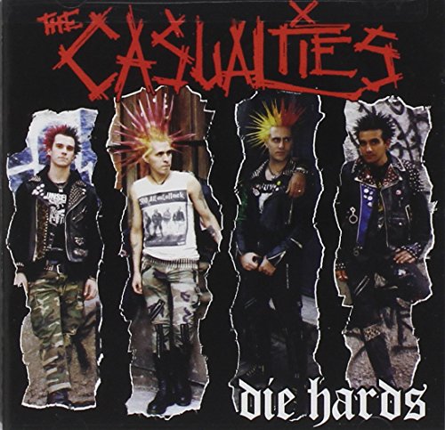 CASUALTIES - DIE HARDS