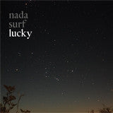 NADA SURF - LUCKY