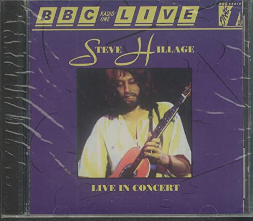 HILLAGE, STEVE  - LIVE IN CONCERT