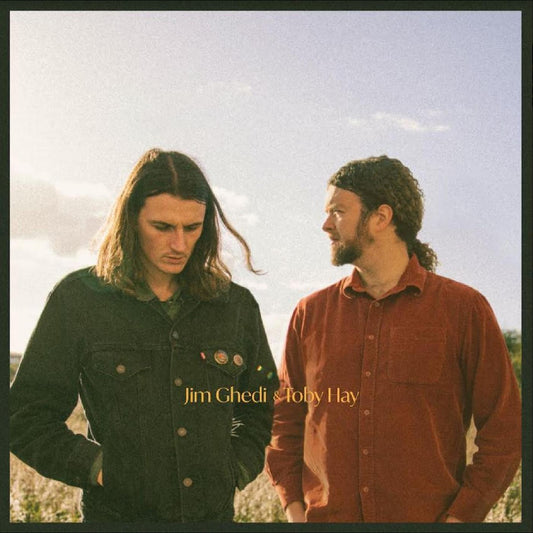 GHEDI, JIM & TOBY HAY - JIM GHEDI & TOBY HAY