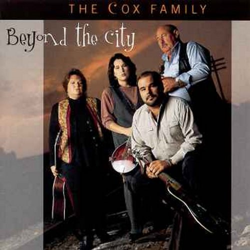 THE COX FAMILY - BEYOND THE CITY