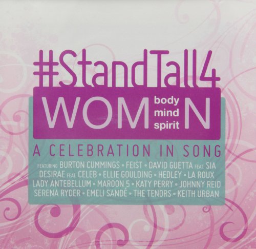 VARIOUS ARTISTS - #STANDTALL4WOMEN: A CELEBRATION IN SONG