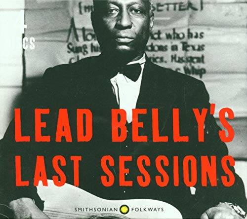 LEAD BELLY - LEAD BELLY'S LAST SESSION