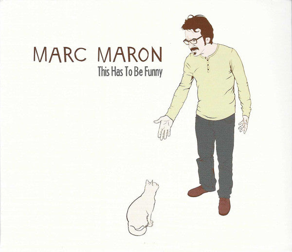 MARON, MARC  - THIS HAS TO BE FUNNY
