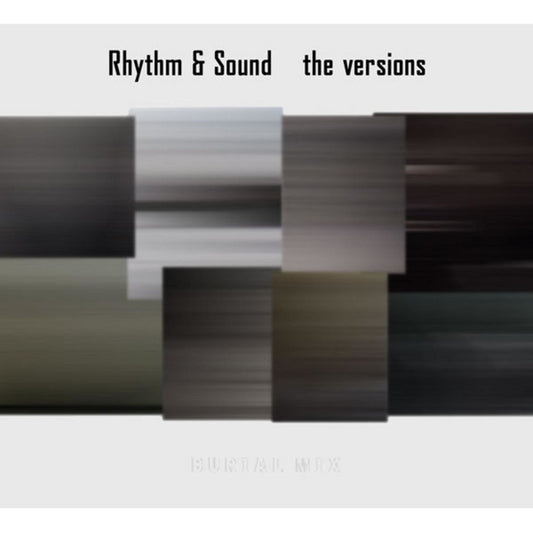 RHYTHM & SOUND  - VERSIONS