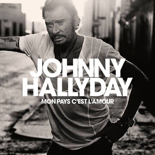 HALLYDAY, JOHNNY  - MON PAYS C'EST L'AMOUR